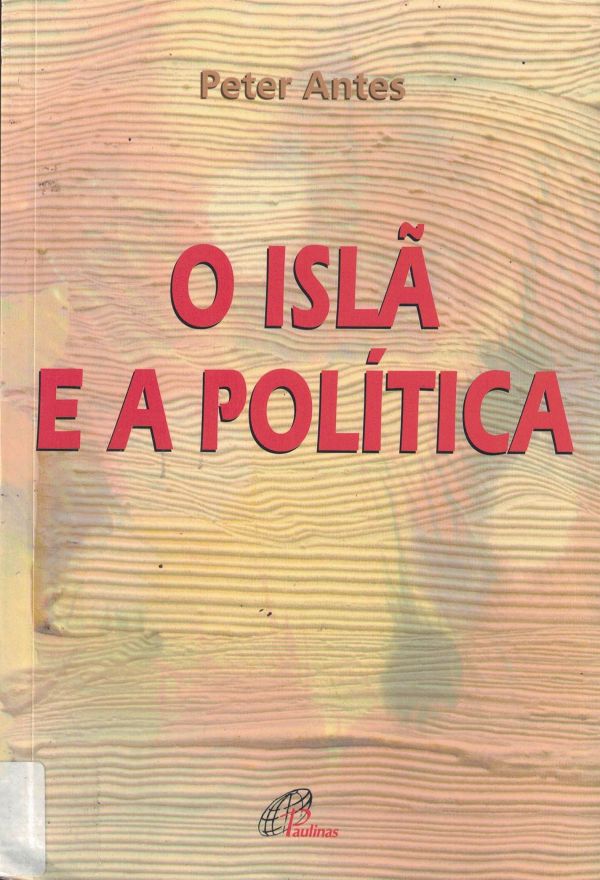 Islã e a Política, O